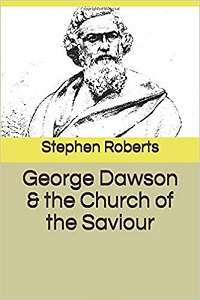 cover of George Dawson & the Church of the Saviour by Stephen Roberts